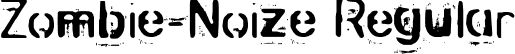 Zombie-Noize Regular font | zombnze.ttf