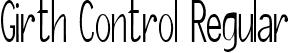 Girth Control Regular font | Girth Control.ttf