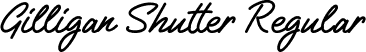 Gilligan Shutter Regular font | GilliganShutter.ttf