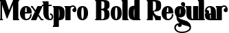 Mextpro Bold Regular font | Mextpro Bold.ttf