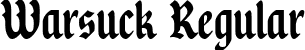 Warsuck Regular font | Warsuck.ttf