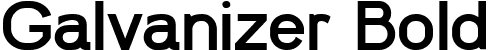 Galvanizer Bold font | Galvanizer-Bold.ttf