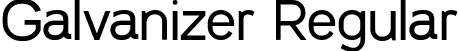 Galvanizer Regular font | Galvanizer-Regular.otf