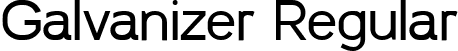 Galvanizer Regular font | Galvanizer-Regular.ttf