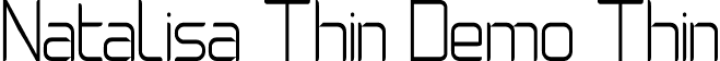 Natalisa Thin Demo Thin font | Natalisa Thin Demo.otf