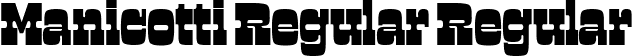 Manicotti Regular Regular font | manicotti-regular-testing.ttf