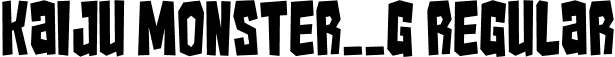 Kaiju Monster__G Regular font | KaijuMonsterG-05pr.ttf