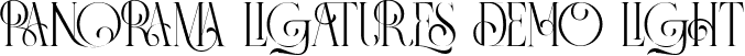 Panorama Ligatures Demo Light font | Panorama Ligatures Demo.ttf