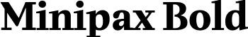 Minipax Bold font | Minipax-Bold.ttf