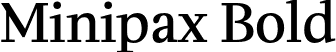 Minipax Bold font | Minipax-Medium.otf