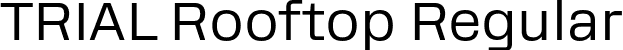 TRIAL Rooftop Regular font | TRIAL_Rooftop-Regular.otf