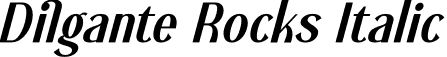 Dilgante Rocks Italic font | Dilgante-Rocks-Italic.otf