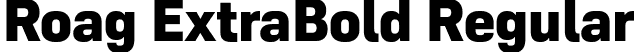 Roag ExtraBold Regular font | Roag-ExtraBold.otf