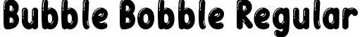 Bubble Bobble Regular font | Bubble Bobble.ttf