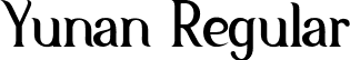Yunan Regular font | yunan.ttf