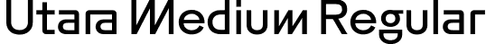 Utara Medium Regular font | Utara-Medium.otf