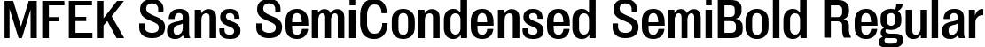 MFEK Sans SemiCondensed SemiBold Regular font | MFEKSansSemiCondensed-SemiBold.ttf