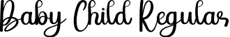 Baby Child Regular font | Baby-Child.otf