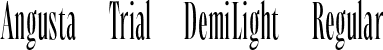 Angusta Trial DemiLight Regular font | AngustaTrial-DemiLight.otf