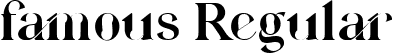 famous Regular font | font1-svg.ttf