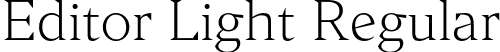 Editor Light Regular font | Editor-Light.otf