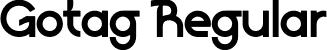 Gotag Regular font | Gotag.otf