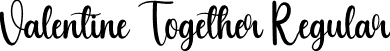 Valentine Together Regular font | Valentine-Together.otf