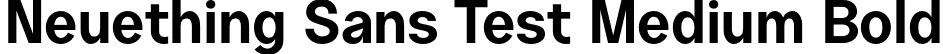Neuething Sans Test Medium Bold font | NeuethingVariableTest-Bold.otf