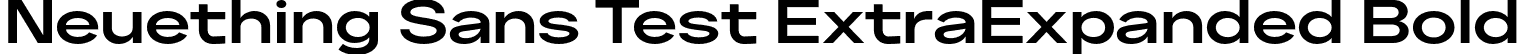 Neuething Sans Test ExtraExpanded Bold font | NeuethingVariableTest-SemiBoldExtraExpanded.otf