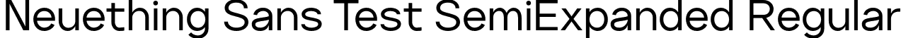 Neuething Sans Test SemiExpanded Regular font | NeuethingVariableTest-RegularSemiExpanded.otf