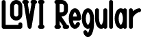 LOVI Regular font | LOVI-Regular.otf