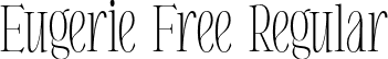 Eugerie Free Regular font | EugerieFree-Regular.otf