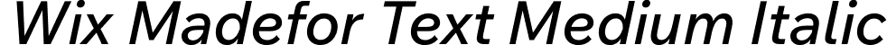 Wix Madefor Text Medium Italic font | WixMadeforText-MediumItalic.otf