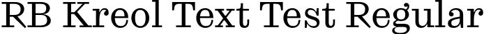 RB Kreol Text Test Regular font | KreolTextTest-Regular.otf