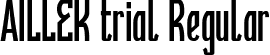 AILLEK trial Regular font | AILLEKPERSONAL.otf