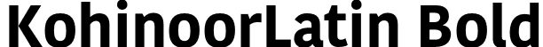 KohinoorLatin Bold font | KohinoorLatin-Bold.otf