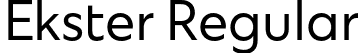 Ekster Regular font | Ekster-Regular.otf