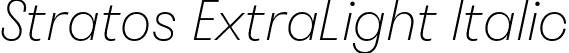 Stratos ExtraLight Italic font | stratos-extralightitalic-TRIAL.otf