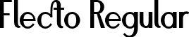 Flecto Regular font | flecto.ttf