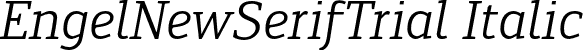 EngelNewSerifTrial Italic font | EngelNewSerifTrial-Italic.otf