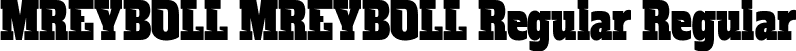 MREYBOLL MREYBOLL Regular Regular font | MREYBOLL-MREYBOLLRegular-uploaded-63b579aa371c0.ttf