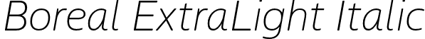Boreal ExtraLight Italic font | boreal-extralightitalic-TRIAL.otf