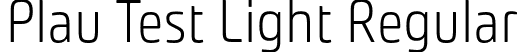 Plau Test Light Regular font | PlauTest-Light.otf