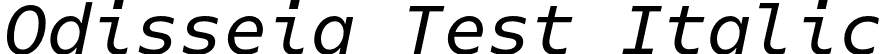 Odisseia Test Italic font | OdisseiaTest-RegularItalic.otf