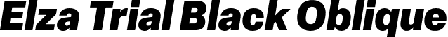 Elza Trial Black Oblique font | ElzaTrial-BlackOblique.otf