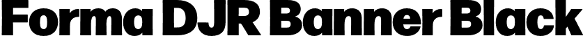 Forma DJR Banner Black font | FormaDJRBanner-Black-Testing.otf