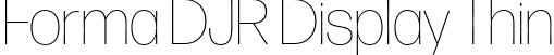 Forma DJR Display Thin font | FormaDJRDisplay-Thin-Testing.otf