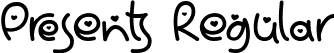 Presents Regular font | Presents.ttf