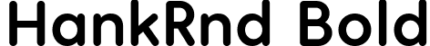 HankRnd Bold font | HankRnd-Bold.ttf