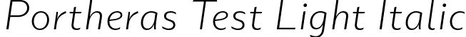 Portheras Test Light Italic font | PortherasTest-LightItalic.otf